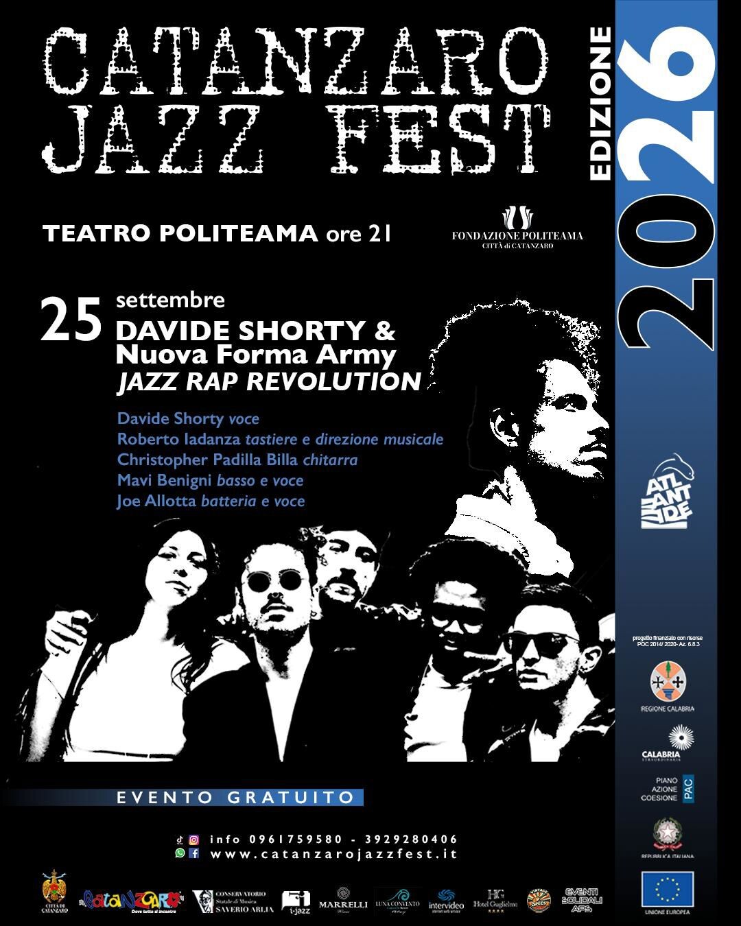 Catanzaro Jazz Fest, Davide Shorty&Nuova Forma Army venerdì 25 settembre al Politeama images Catanzaro Jazz Fest, Davide Shorty&Nuova Forma Army venerdì 25 settembre al Politeama