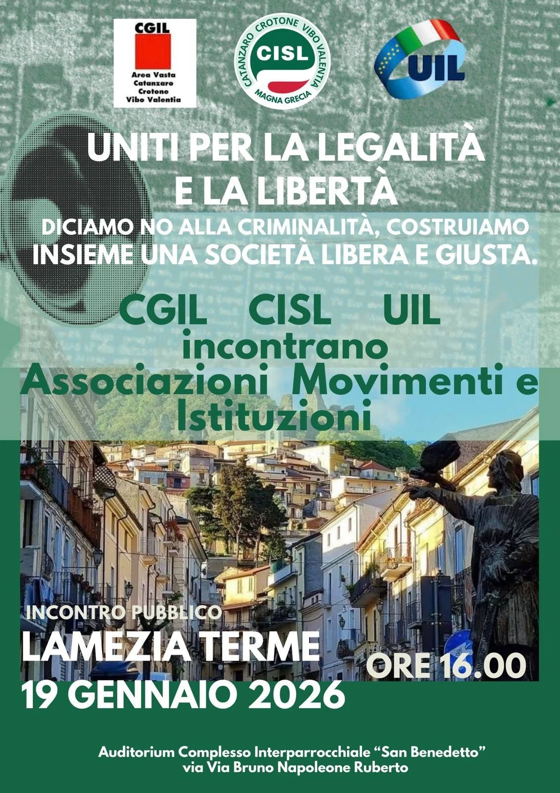 Legalità e libertà: CGIL, CISL e UIL chiamano il territorio a un confronto pubblico a Lamezia  