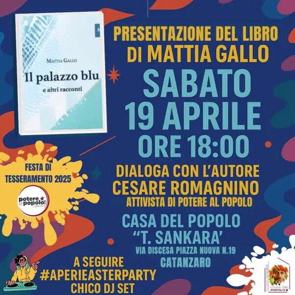 Potere al popolo Catanzaro presenta il libro di Mattia Gallo "Il palazzo blu e altri racconti” images Potere al popolo Catanzaro presenta il libro di Mattia Gallo "Il palazzo blu e altri racconti”