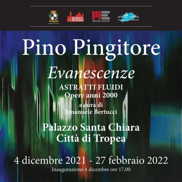 images Tropea. Sabato l’inaugurazione della mostra "Evanescenze, Astratti fluidi" di Pino Pingitore
