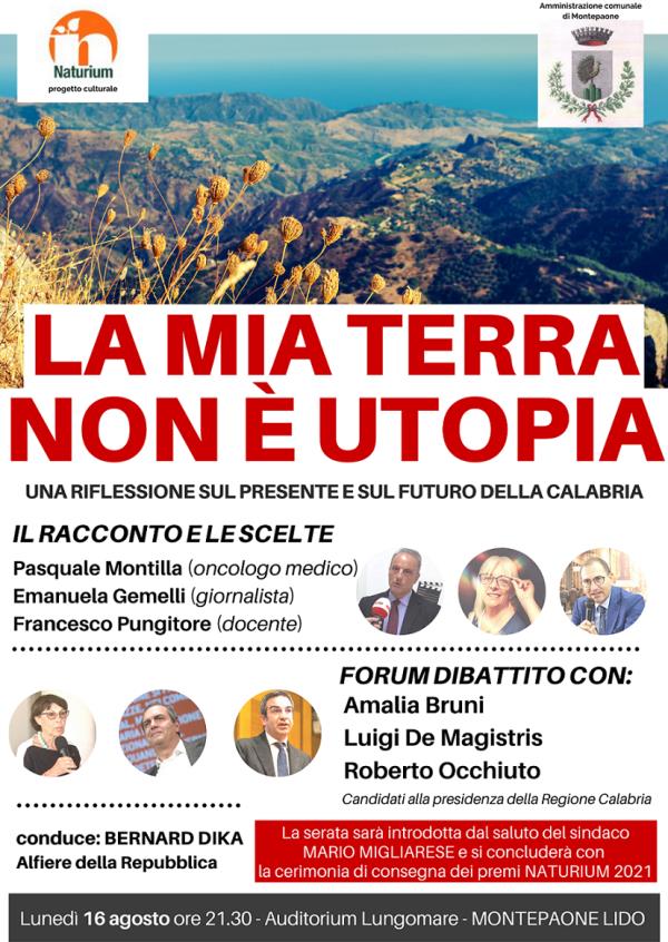 Regionali. Il 16 agosto a Montepaone confronto pubblico con i tre candidati alla presidenza: Bruni, De Magistris e Occhiuto images Regionali. Il 16 agosto a Montepaone confronto pubblico con i tre candidati alla presidenza: Bruni, De Magistris e Occhiuto