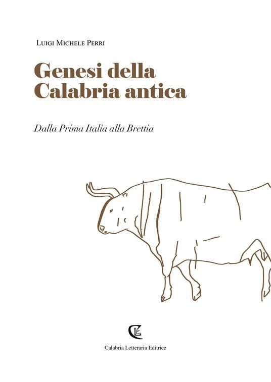 “Genesi della Calabria antica ”, il libro di Luigi Michele Perri spiega l'origine della nostra terra 