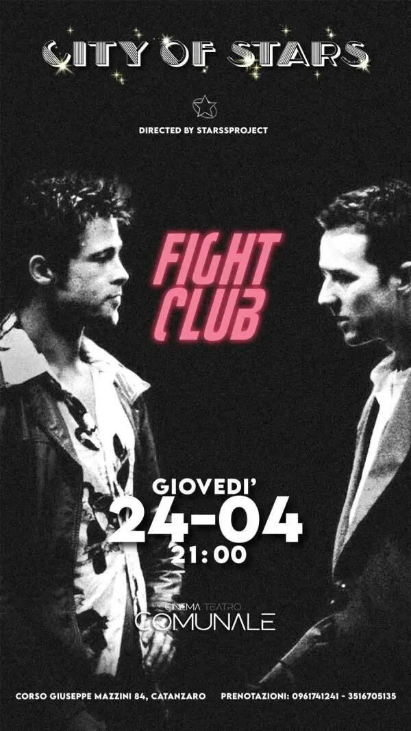 images Catanzaro, torna “City Of Stars”: domani al Comunale la proiezione di “Fight Club”