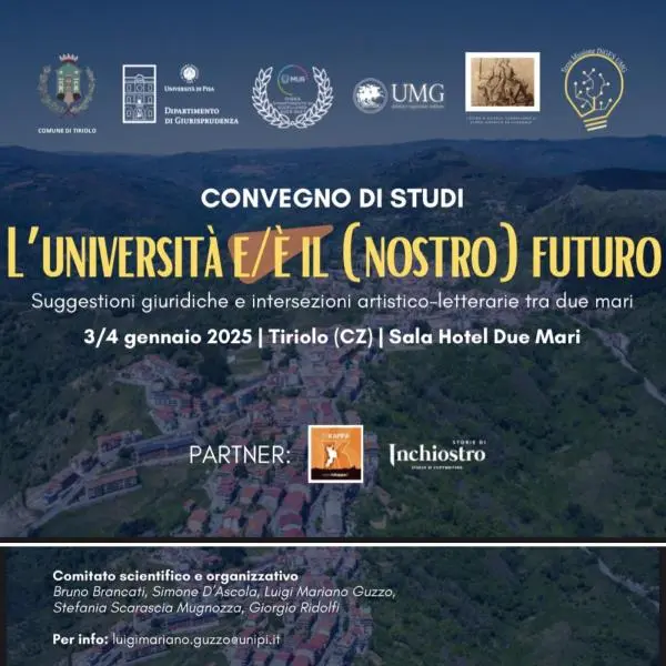 Tiriolo il 3 e 4 gennaio ospita il convegno di studi "L’università e/è il (nostro) futuro" images Tiriolo il 3 e 4 gennaio ospita il convegno di studi "L’università e/è il (nostro) futuro"