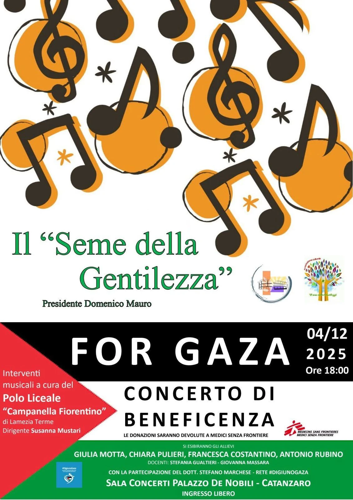 Catanzaro, "Il Seme della Gentilezza" promuove “For Gaza”: concerto di beneficenza per sostenere  Medici Senza Frontiere 