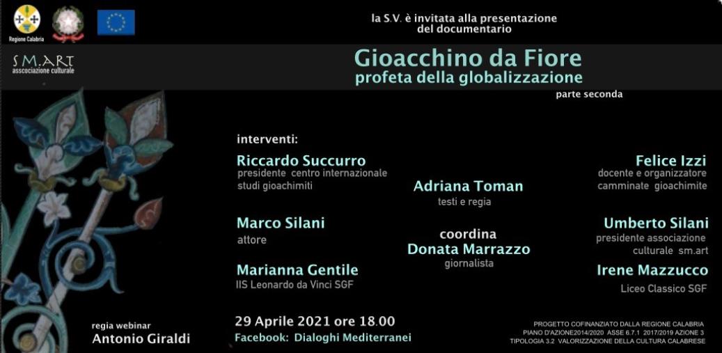 “Gioacchino da Fiore profeta della globalizzazione-parte seconda”, stasera on line il documentario di  SM.ART  images “Gioacchino da Fiore profeta della globalizzazione-parte seconda”, stasera on line il documentario di  SM.ART