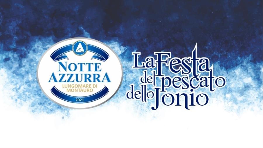 images Montauro. Tutto pronto per la prima Notte Azzurra, festa del pescato sullo Jonio