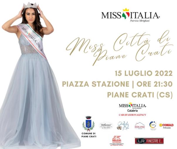 Miss Italia Calabria continua: il 15 luglio l’elezione di "Miss Città di Piane Crati" images Miss Italia Calabria continua: il 15 luglio l’elezione di "Miss Città di Piane Crati"