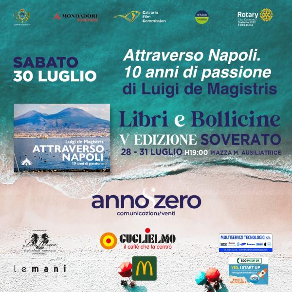 "Libri&bollicine" a Soverato: Luigi de Magistris presenta "Attraverso Napoli. 10 anni di passione"  images "Libri&bollicine" a Soverato: Luigi de Magistris presenta "Attraverso Napoli. 10 anni di passione"
