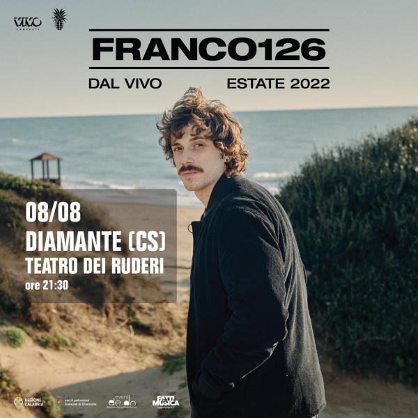 “Fatti di musica festival 2022": lunedì a Diamante arriva Franco126 images “Fatti di musica festival 2022": lunedì a Diamante arriva Franco126