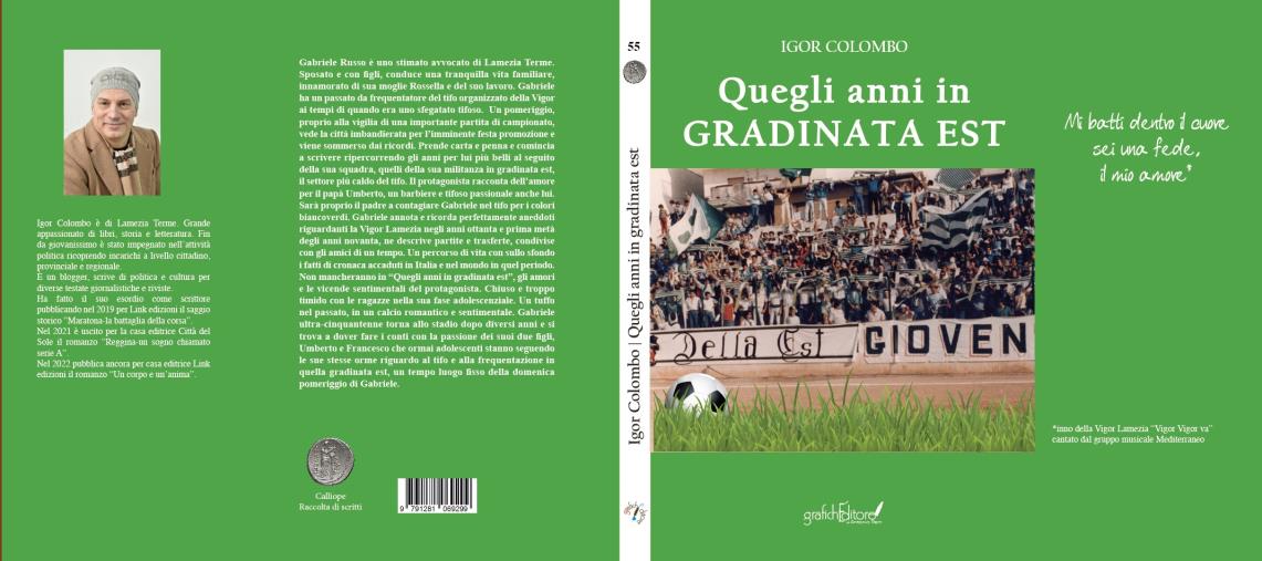 images “Quegli anni in gradinata est”: esce lunedì 27 febbraio l'ultimo romanzo del lametino Igor Colombo 
