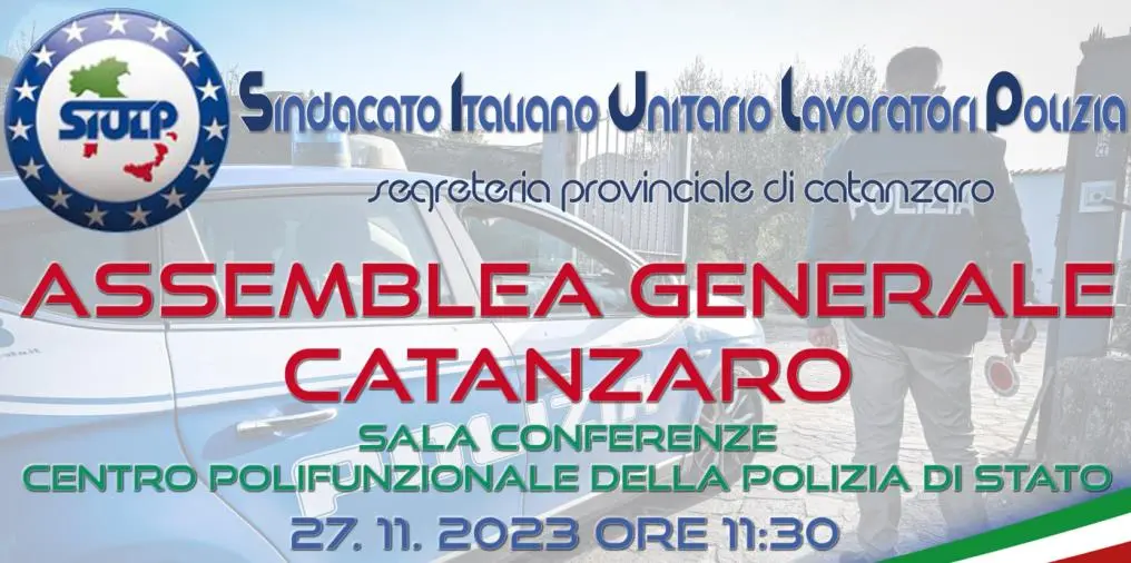 Lunedì a Catanzaro l'assemblea generale del sindacato di Polizia SIULP provinciale images Lunedì a Catanzaro l'assemblea generale del sindacato di Polizia SIULP provinciale