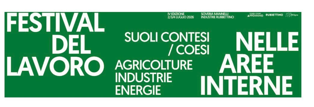 A Soveria Mannelli il Festival del lavoro nelle aree interne: paesi e comunità come luoghi di produzione, tra storia e futuro
