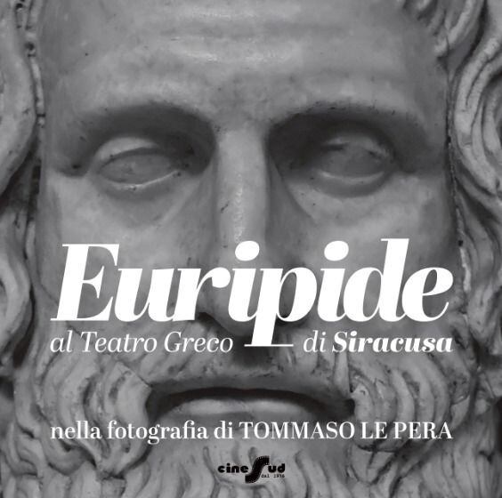 images Al Salone del Libro di Torino “Euripide al Teatro Greco di Siracusa” nella fotografia di Tommaso Le Pera