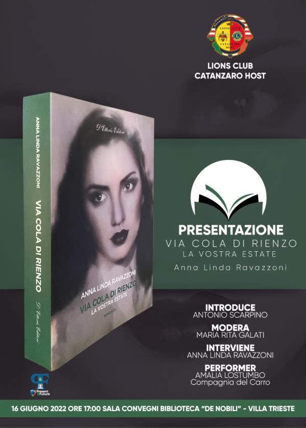 "Via Cola Di Rienzo – la vostra estate": giovedì 16 giugno a Catanzaro la presentazione del libro di Anna Linda Ravazzoni images "Via Cola Di Rienzo – la vostra estate": giovedì 16 giugno a Catanzaro la presentazione del libro di Anna Linda Ravazzoni
