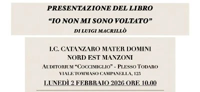 A Catanzaro lunedì la presentazione del libro “Io non mi sono voltato” di Luigi Macrillò