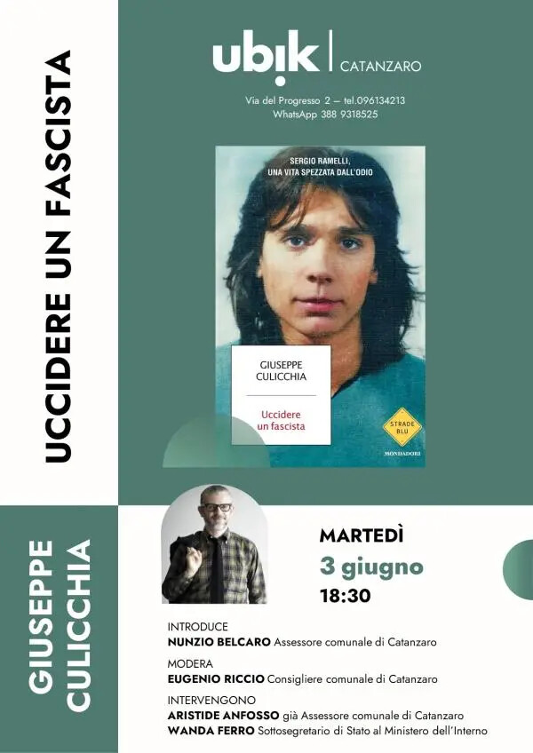 images Catanzaro, la Ubik ospita 'Uccidere un fascista': per Riccio "Occasione per riflettere senza ipocrisie sulla violenza politica”
