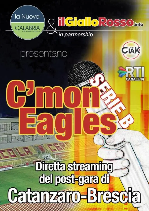 images C’mon Eagles Serie B: alle 16,40 la diretta dal Ceravolo per il post partita Catanzaro-Brescia