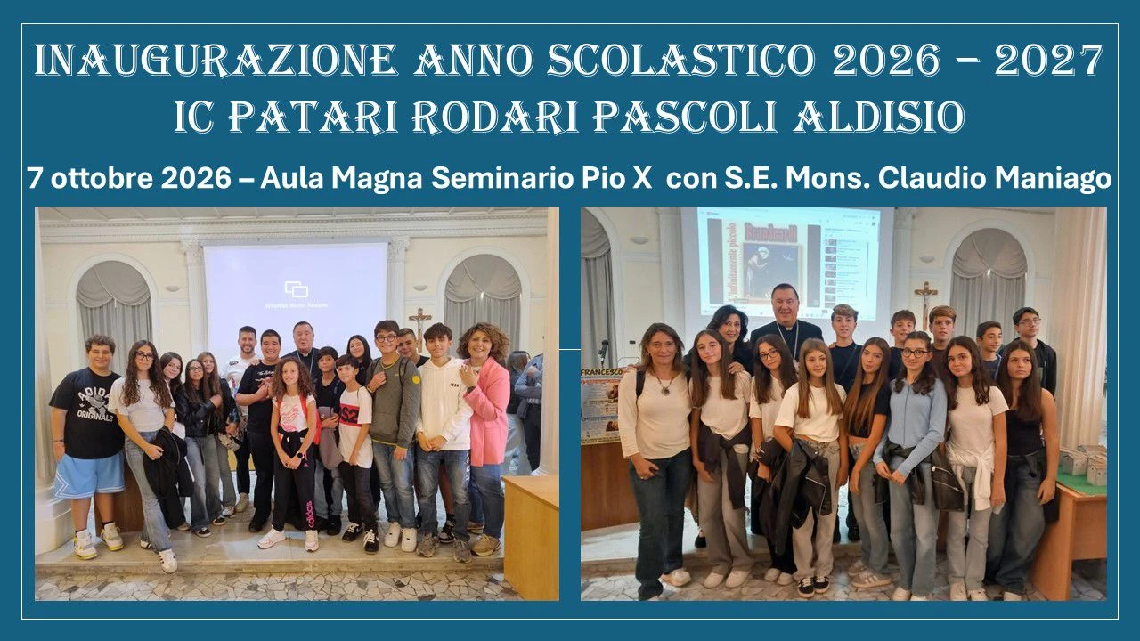 Inaugurato l'anno scolastico 2026-27 con mons. Maniago: presente anche l'IC Patari-Rodari-Pascoli Aldisio 