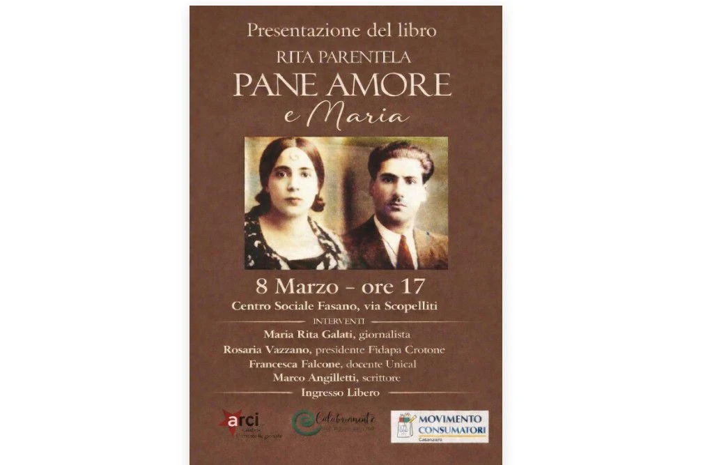 Catanzaro, l’8 marzo al Centro Sociale Fasano di Catanzaro la presentazione del libro “Pane, amore e Maria” di Rita Parentela