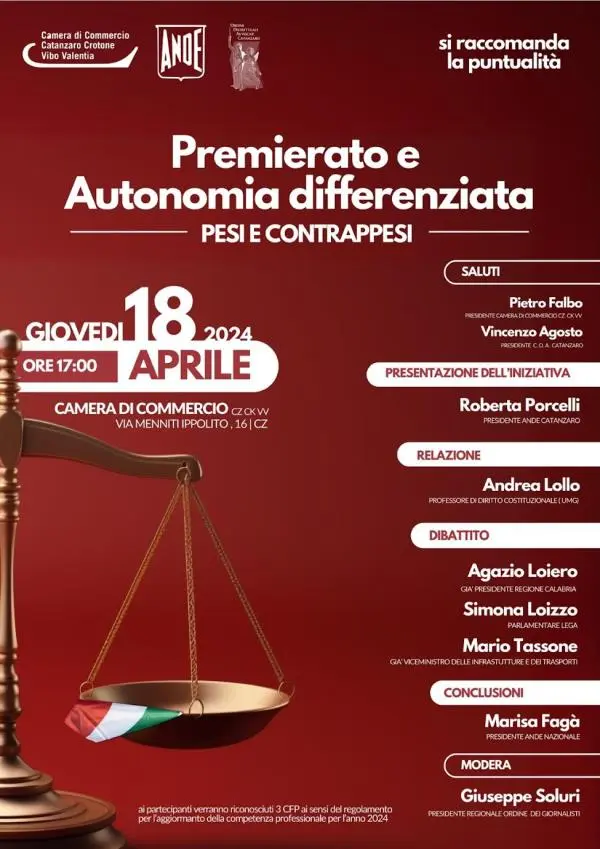 Dal Premierato all’Autonomia differenziata:  giovedì il convegno promosso dalla sezione Ande di Catanzaro
 images Dal Premierato all’Autonomia differenziata:  giovedì il convegno promosso dalla sezione Ande di Catanzaro
