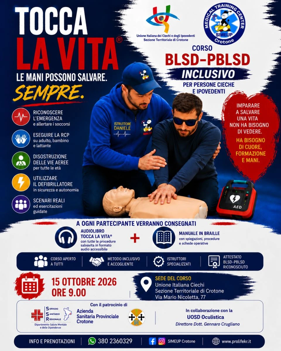 “Tocca la vita. Le mani possono salvare. Sempre”, a Crotone il Corso BLSD-PBLSD inclusivo per persone cieche e ipovedenti
