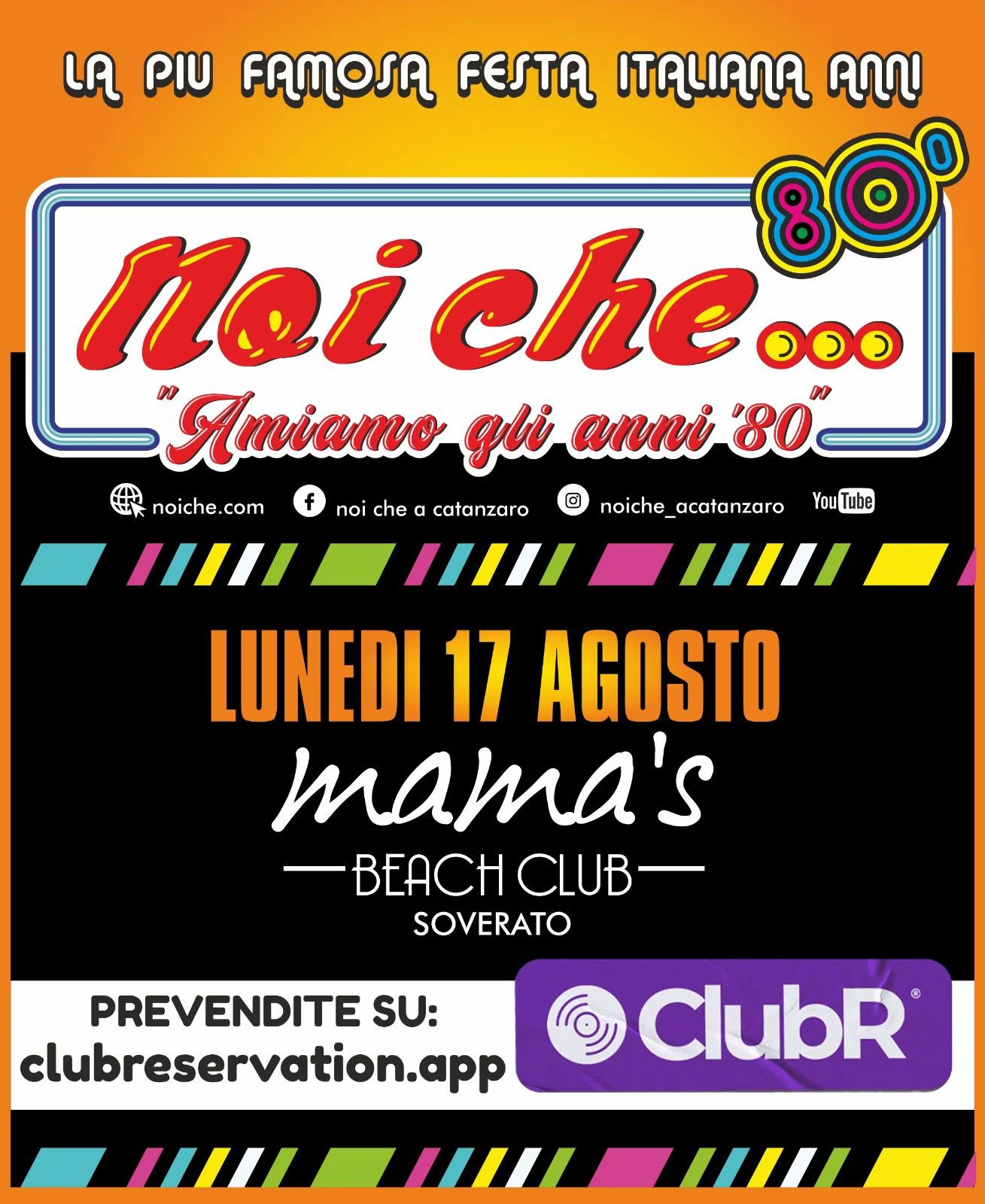Noi che... svela la sua location: il 17 agosto si balla al Mama's Beach Club. Al via anche le prevendite