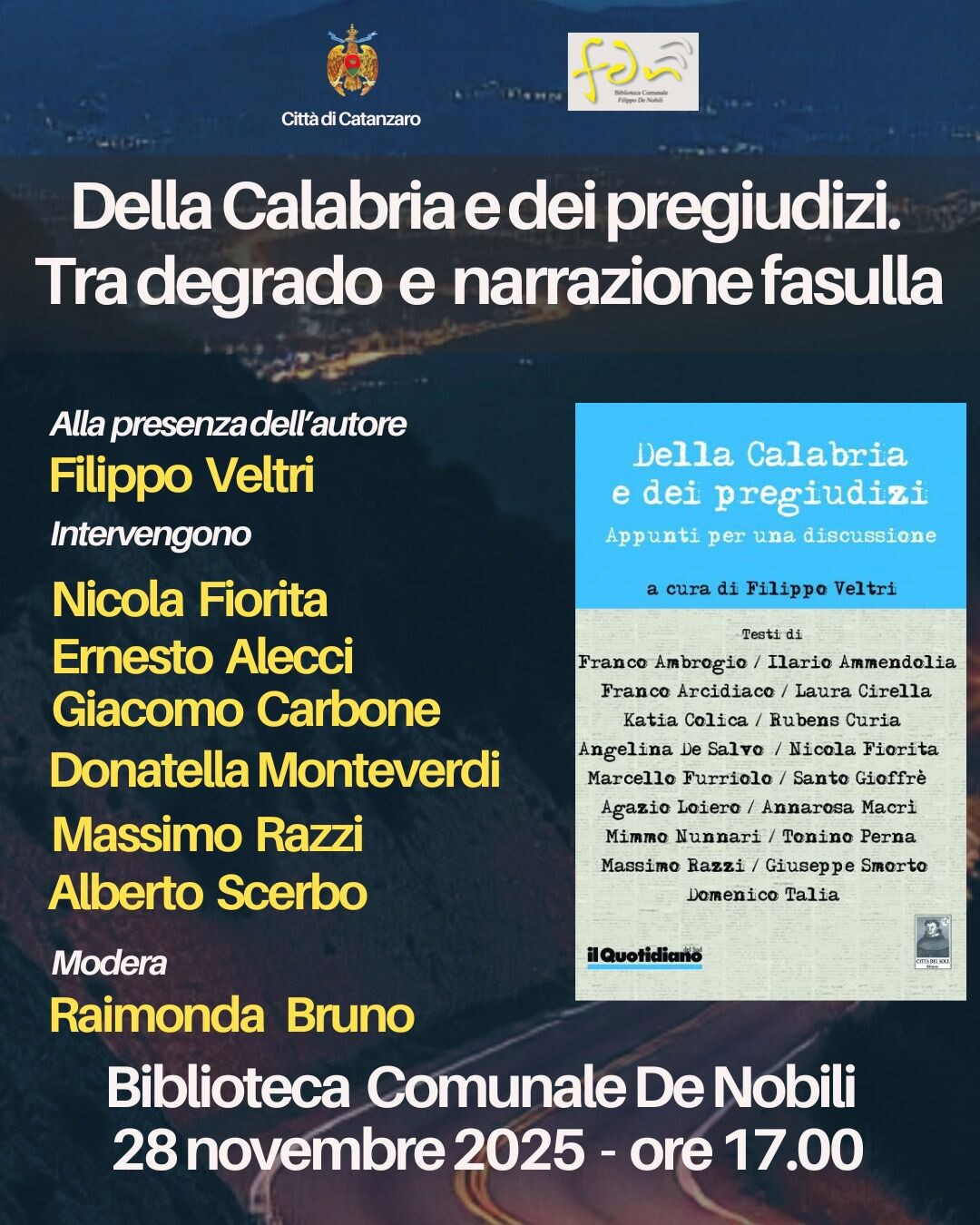 images Domani la presentazione del volume “Della Calabria e dei pregiudizi. Tra degrado e narrazione fasulla” 