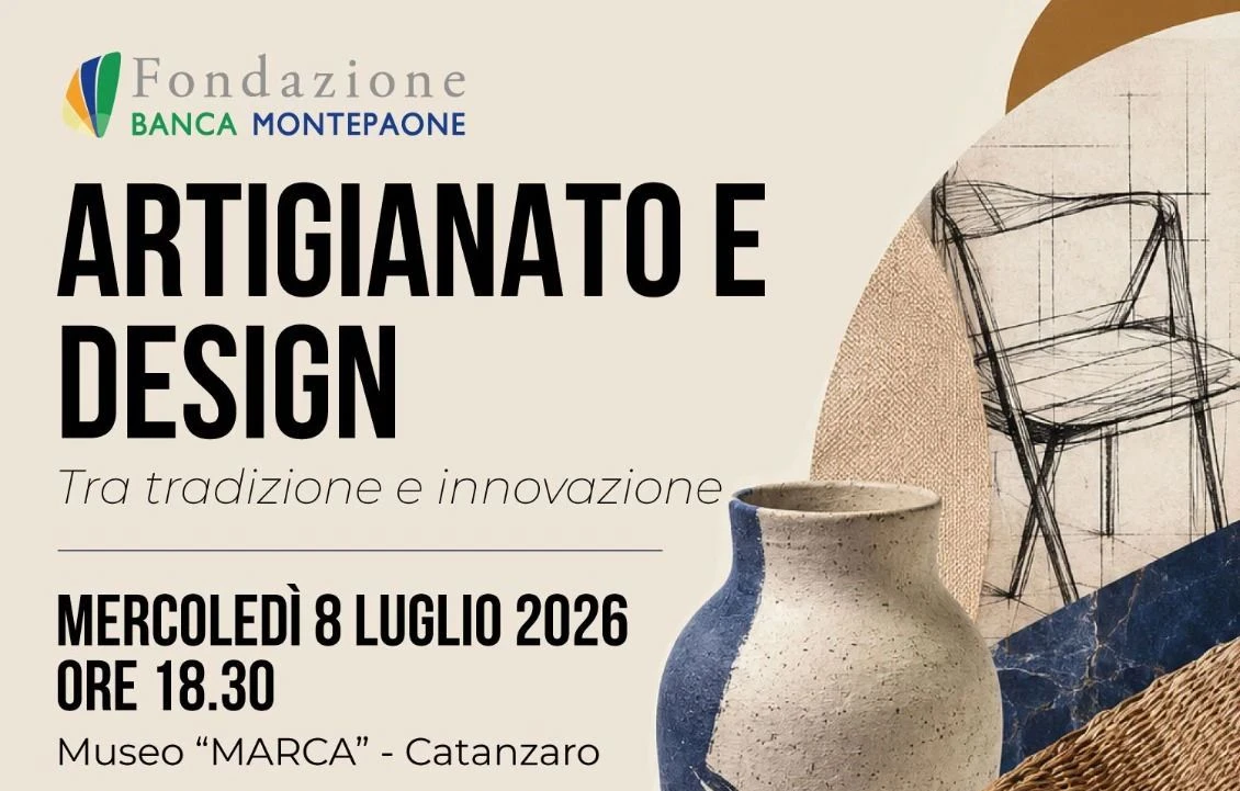 Al MARCA di Catanzaro l'evento conclusivo di "Artigianato e Design – tra tradizione e innovazione"
