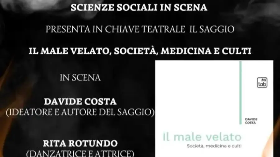 "Il male velato", "Scienze sociali in scena" presenta a Catanzaro il suo quinto evento images "Il male velato", "Scienze sociali in scena" presenta a Catanzaro il suo quinto evento