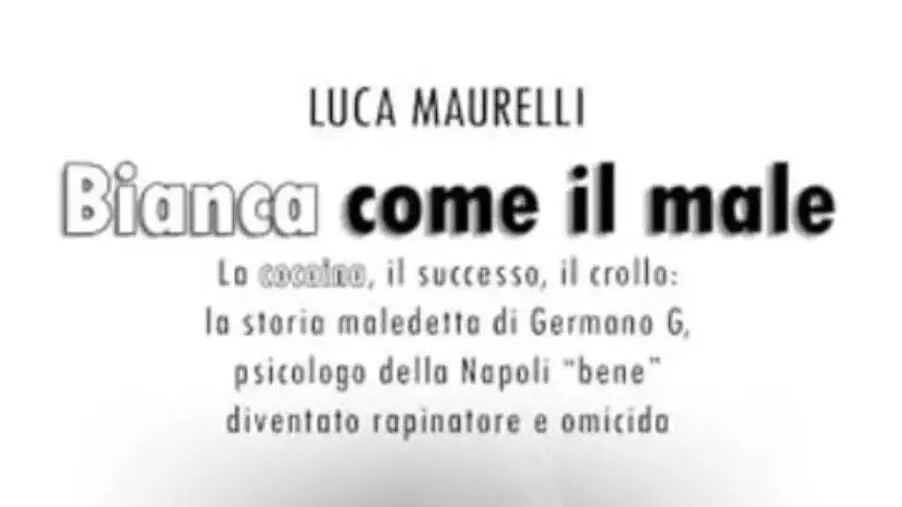 images Cosenza ospita la presentazione di "Bianca come il male" di Luca Maurelli: una storia di cocaina