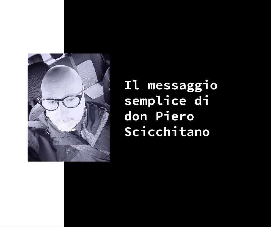 Il messaggio semplice di Don Piero Scicchitano: "Santi nella Parola”