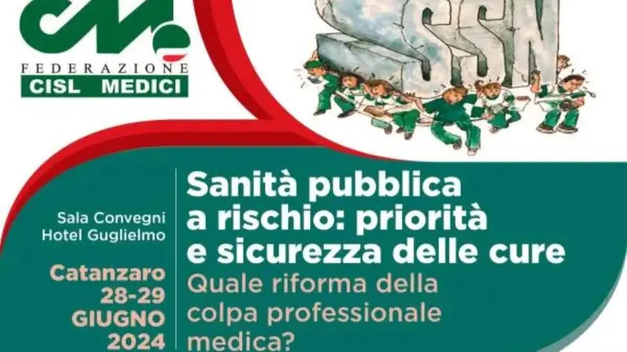 images Sanità pubblica a rischio, priorità e sicurezza delle cure": a Catanzaro il 28 e 29 giugno il convegno di Cisl Medici