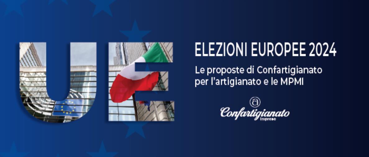 images Per un'Europa a misura di&nbsp;micro, piccole e medie imprese: le proposte di Confartigianato ai candidati alle elezioni Ue