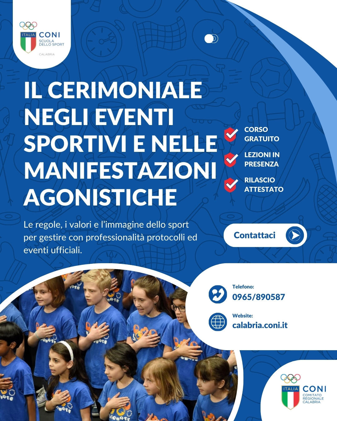 Il CONI Calabria con la Scuola regionale dello Sport organizza il Corso “Il Cerimoniale negli eventi sportivi e nelle manifestazioni agonistiche" images Il CONI Calabria con la Scuola regionale dello Sport organizza il Corso “Il Cerimoniale negli eventi sportivi e nelle manifestazioni agonistiche"