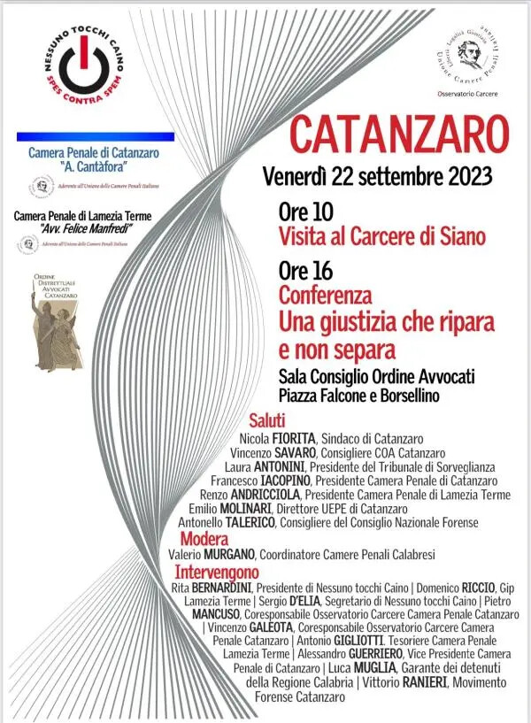 Le Camere penali di Catanzaro e di Lamezia Terme con Nessuno Tocchi Caino nel progetto “Viaggio della Speranza. Visitare i carcerati” images Le Camere penali di Catanzaro e di Lamezia Terme con Nessuno Tocchi Caino nel progetto “Viaggio della Speranza. Visitare i carcerati”