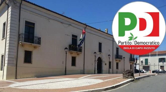 Isola Capo Rizzuto, il PD su Dup e Casa della Comunità: "Occasioni sprecate, serve più trasparenza e programmazione"