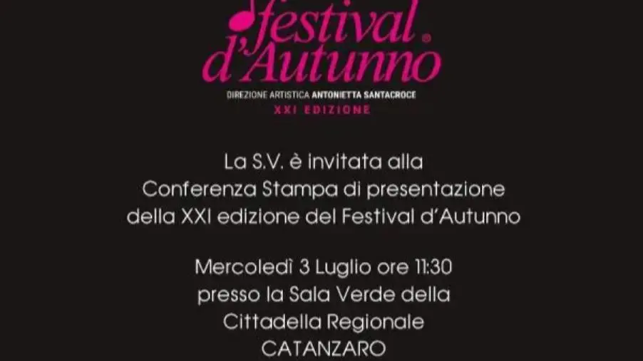 Catanzaro, Festival d'Autunno: il 3 luglio la conferenza stampa images Catanzaro, Festival d'Autunno: il 3 luglio la conferenza stampa