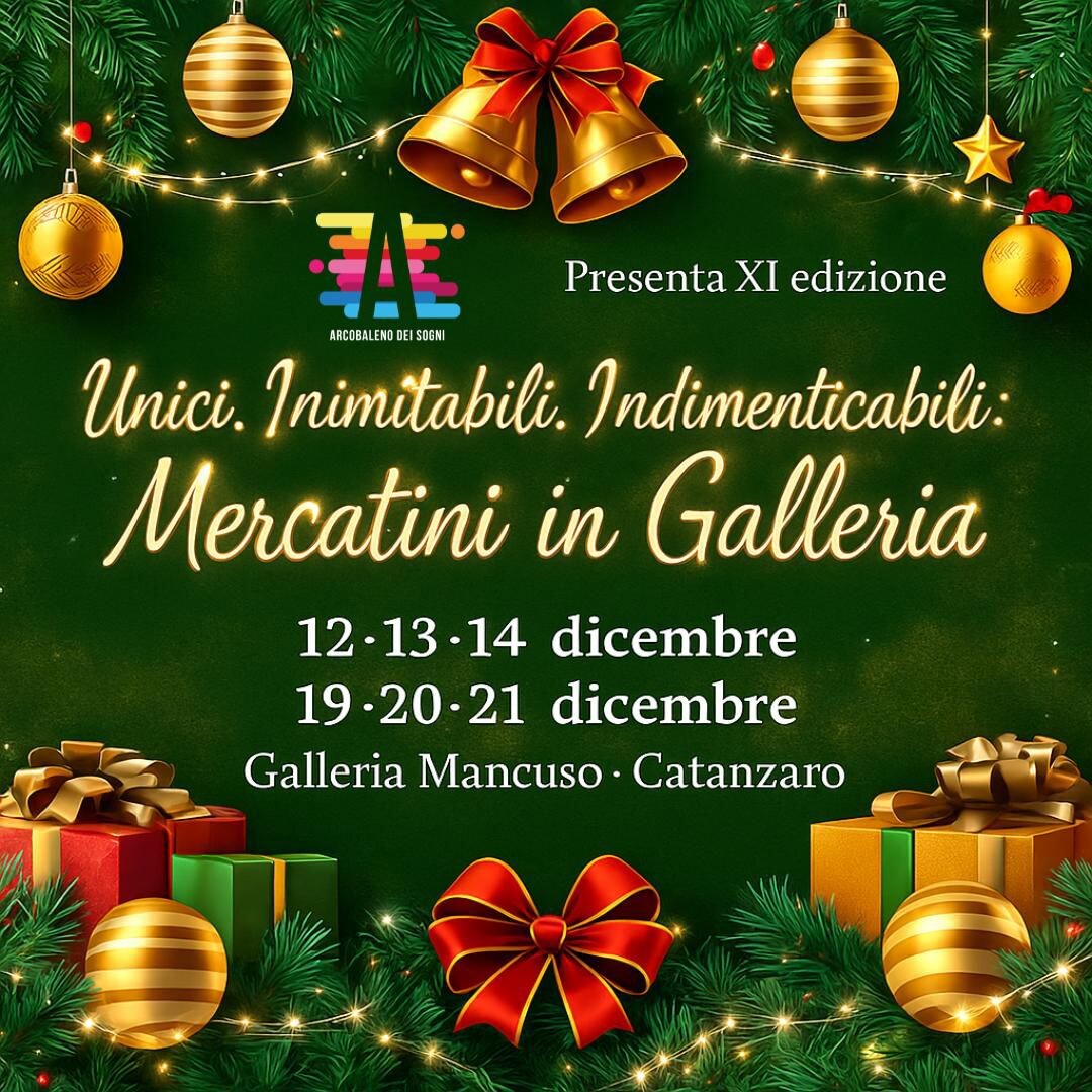 images Catanzaro, al via l’undicesima edizione dei Mercatini di Natale in Galleria Mancuso