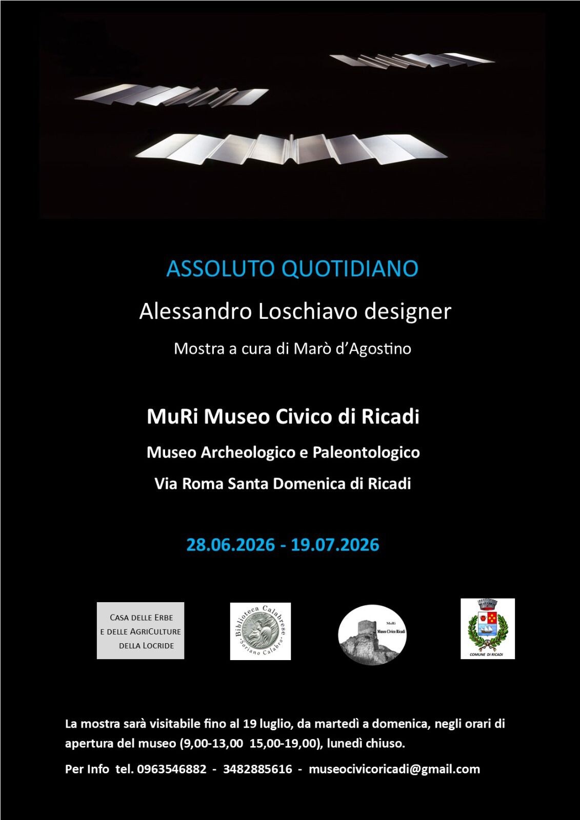Ricadi, al Museo Civico la mostra “Alessandro Loschiavo designer. Assoluto Quotidiano” images Ricadi, al Museo Civico la mostra “Alessandro Loschiavo designer. Assoluto Quotidiano”
