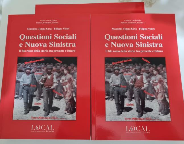 Questioni sociali e Nuova sinistra: arrivano in libreria i due testi di Tigani Sava e Veltri images Questioni sociali e Nuova sinistra: arrivano in libreria i due testi di Tigani Sava e Veltri