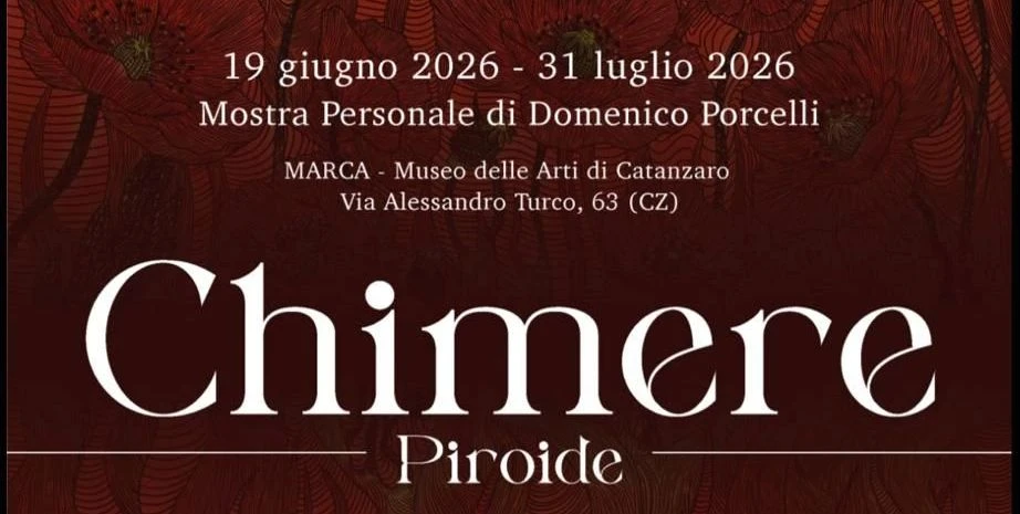Al MARCA arriva “Chimere”: la mostra di Piroide dal 19 giugno al 31 luglio