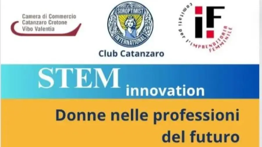 Stem innovation, la donna nelle professioni del futuro: l'incontro alla CCIAA di Catanzaro  images Stem innovation, la donna nelle professioni del futuro: l'incontro alla CCIAA di Catanzaro