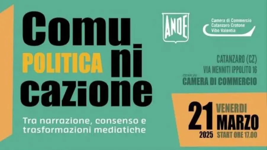 "Comunicazione politica": il 21 marzo alla Camera di commercio di Catanzaro images "Comunicazione politica": il 21 marzo alla Camera di commercio di Catanzaro