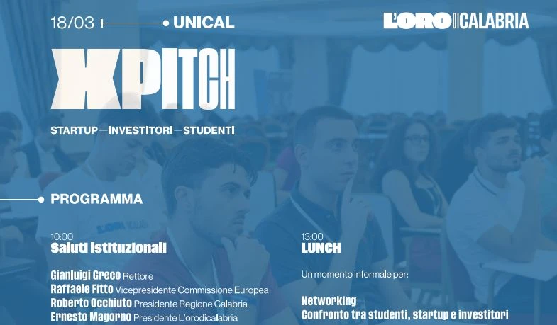 Imprenditorialità e dialogo tra startup e investitori, Unical ospita  "X-Pitch" 