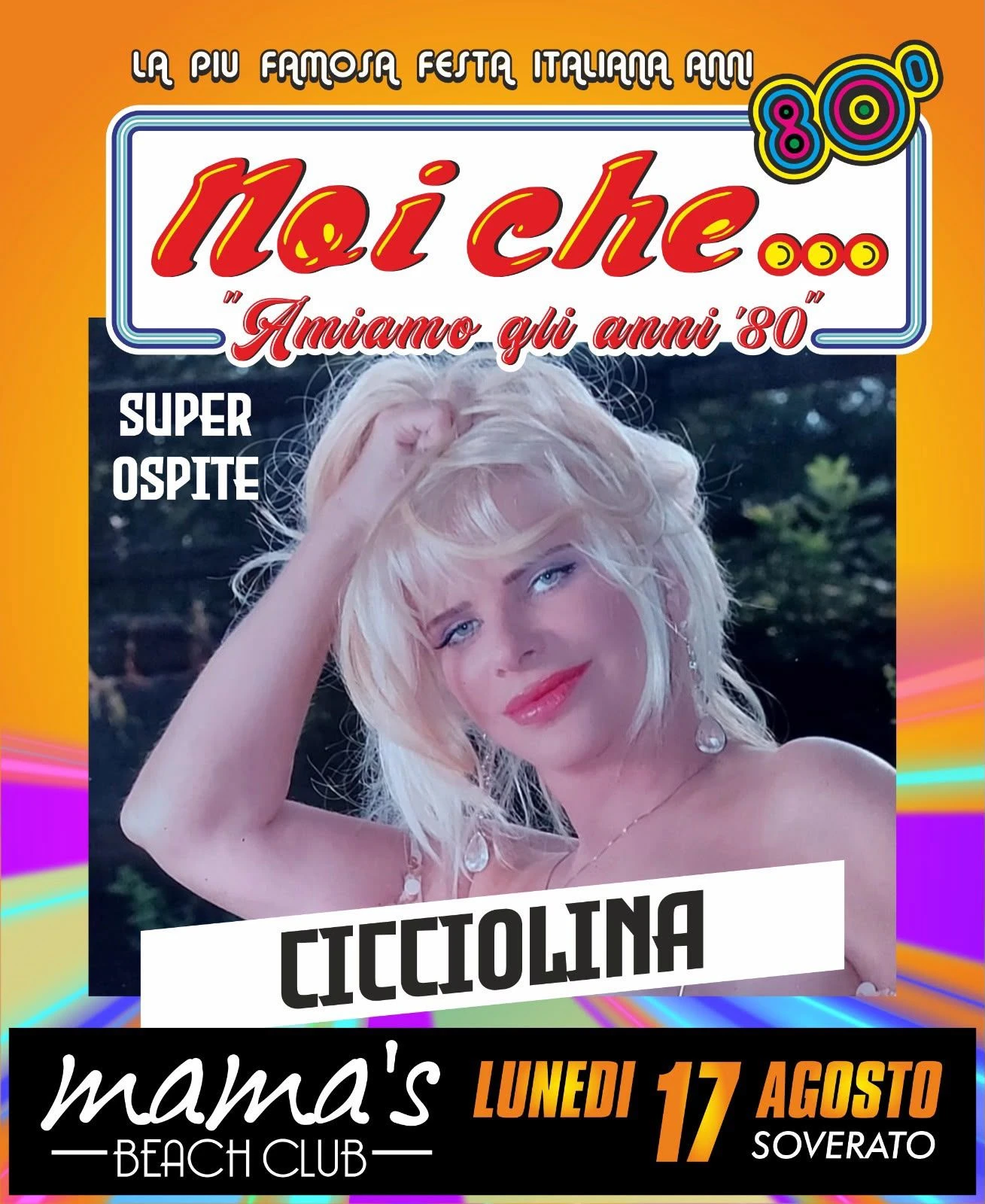 Cicciolina super ospite del “Noi Che”: il 17 agosto l’icona degli Ottanta arriva al Mama’s 
