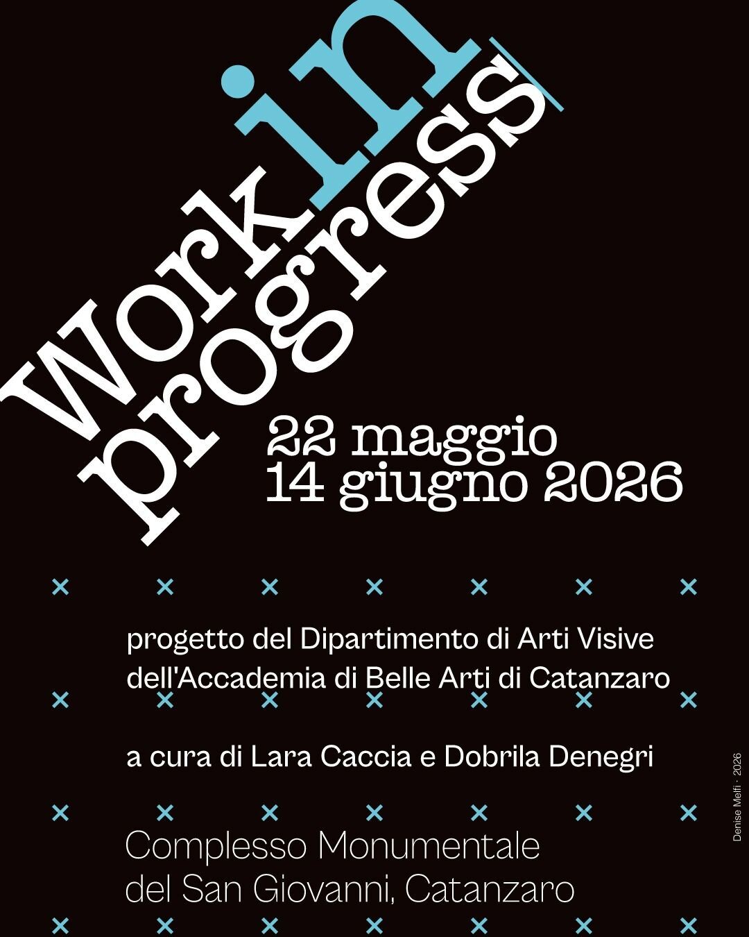 images "Work in Progress": venerdì 22 maggio inaugura a Catanzaro la mostra del Dipartimento di Arti Visive dell’Accademia di Belle Arti