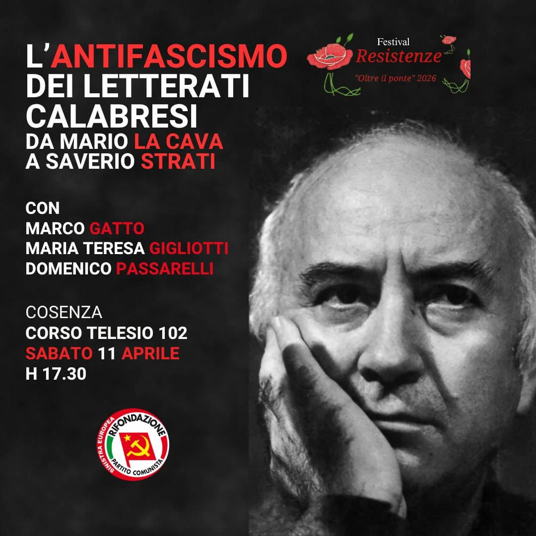 L'antifascismo degli scrittori calabresi, da La Cava a Strati: a Cosenza l'incontro