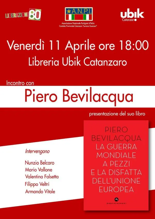 ANPI Catanzaro presenta “La guerra mondiale a pezzi e la disfatta dell’Unione Europea” di Bevilacqua images ANPI Catanzaro presenta “La guerra mondiale a pezzi e la disfatta dell’Unione Europea” di Bevilacqua