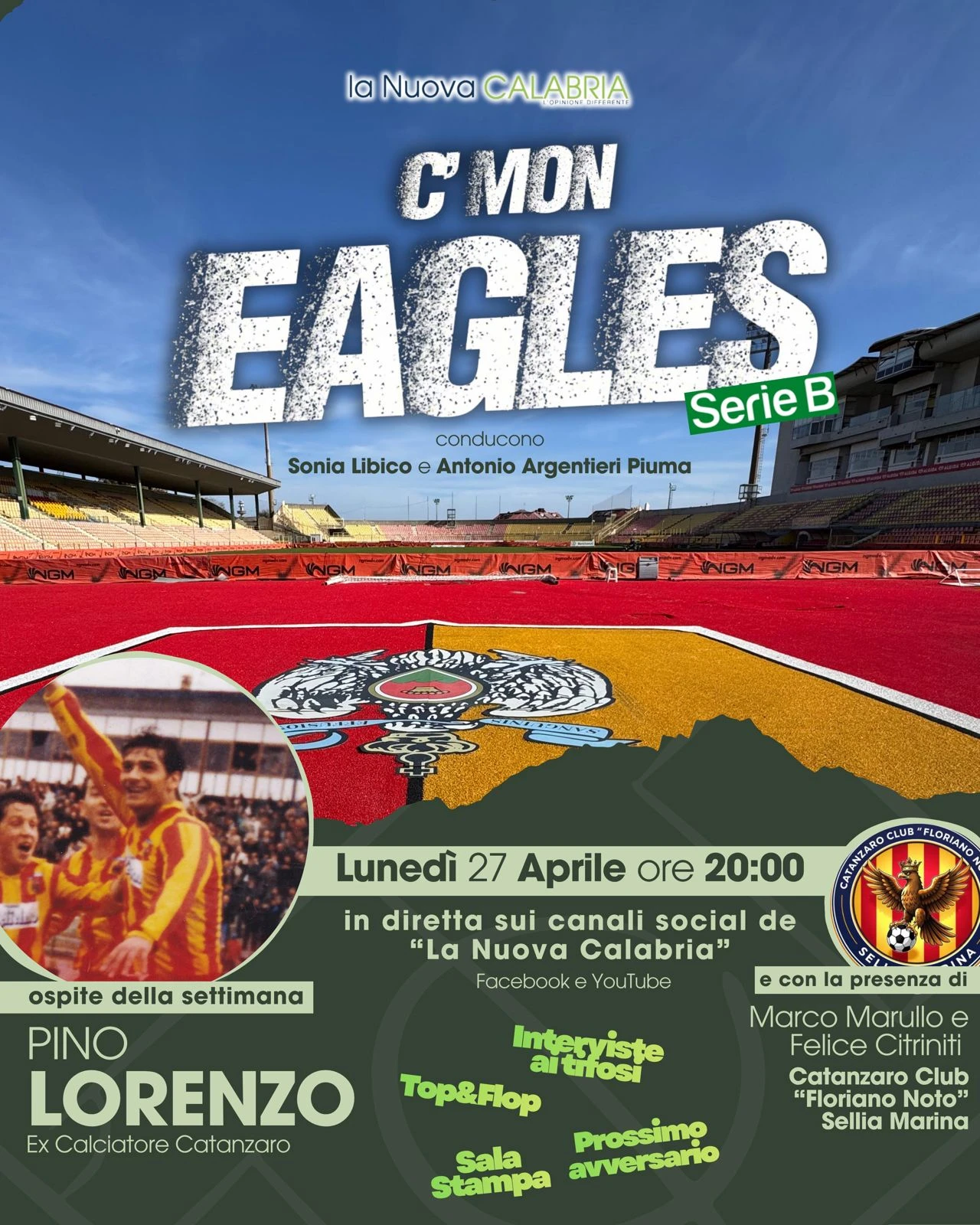 Post Catanzaro-Spezia: ospiti l’ex attaccante Pino Lorenzo e il “club Floriano Noto” di Sellia Marina